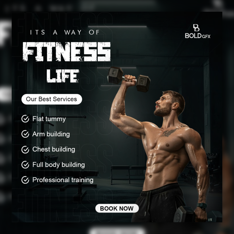 “Its a Way of Fitness Life” Professional Gym Training Social Media Post