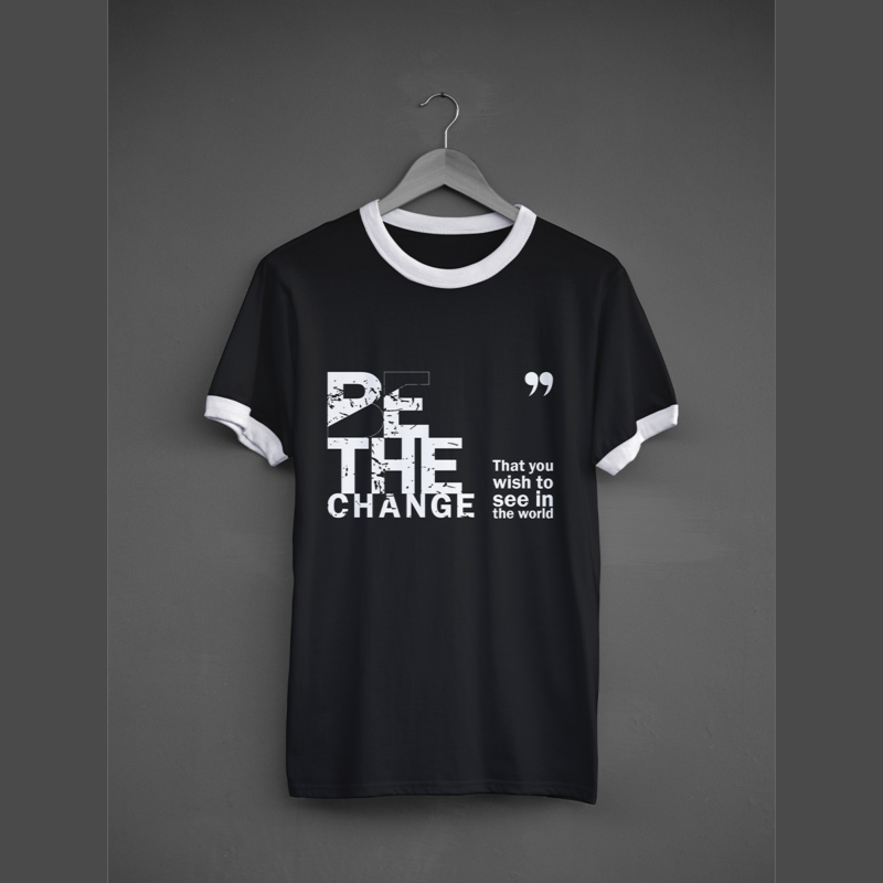 Be The Change Motivational Typographic T-Shirt Design