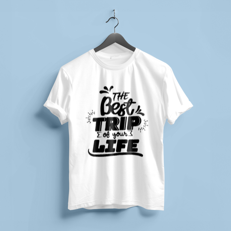 “The Best Trip of Your Life” Motivational Typographic T-shirt Design