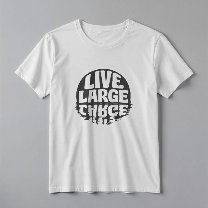 LIVE LARGE Circular Reflection Typography Tee – Professional BOLD GFX Mockup