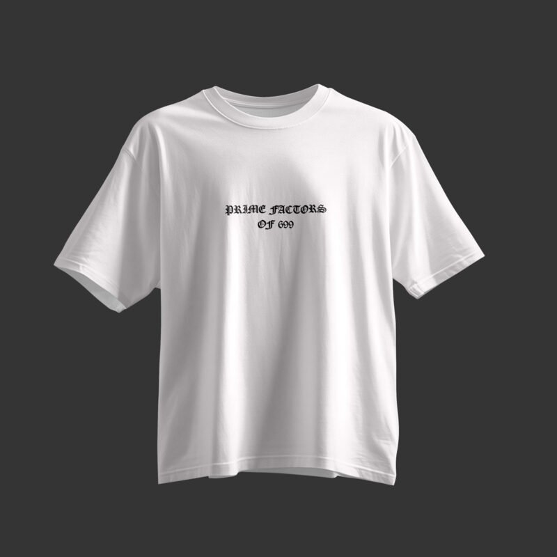 PRIME FACTORS OF 699 Gothic Typography Tee – Professional BOLD GFX Avant-Garde Mockup